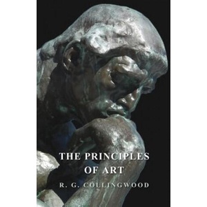 Principles of Art | R. G. Collingwood (ISBN: 9781473302655)