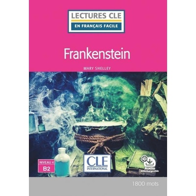 Lectures faciles N4 - Frankenstein - Livre + audio CLE International