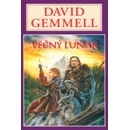 Věčný luňák - David Gemmell