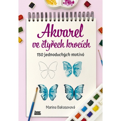 Akvarel ve čtyřech krocích - Marina Bakasovová