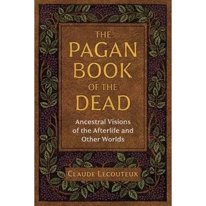 Pagan Book of the Dead | Claude Lecouteux (ISBN: 9781644110478)