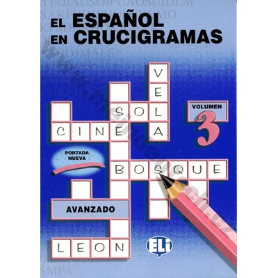 EL ESPANOL EN CRUCIGRAMAS volumen 3