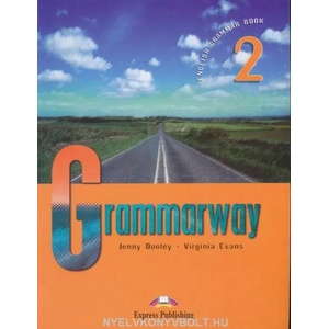 Grammarway 2 Student's Book | Jenny Dooley, Virginia Evans (ISBN: 9781844665969)