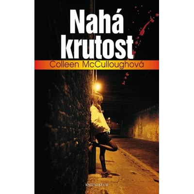 Nahá krutost