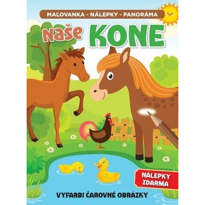 Naše kone Maľovanka nálepky panoráma