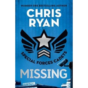 Special Forces Cadets 2: Missing | Chris Ryan (ISBN: 9781471407826)