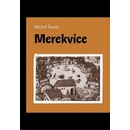 Merekvice - Michal Šanda