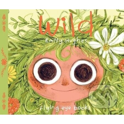 Wild - Emily Hughes – Hledejceny.cz