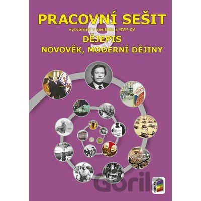 Dějepis 9 Novověk, moderní dějiny pracovní sešit