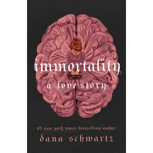Immortality: A Love Story (ISBN: 9781250861016)