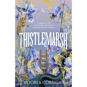 Thistlemarsh | Moorea Corrigan (ISBN: 9781529943375)