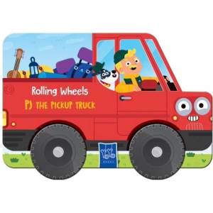 Pick-Up Truck (Rolling Wheels) | Yoyo Books (ISBN: 9789465059990)