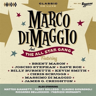 Marco Di Maggio And The All Marco Di Maggio And The All. . . - Classic De Luxe Marco Di Maggio And The All Star Gang (LP) (3481575590597)