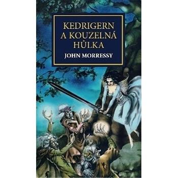 Kedrigern a kouzelná hůlka - John Morressy