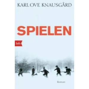 Spielen | Karl Ove Knausg? rd, Paul Berf (ISBN: 9783442749324)