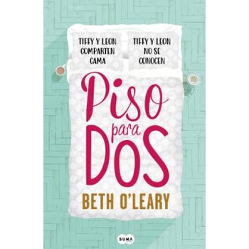Piso para dos | BETH O´LEARY