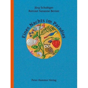 Eines Nachts im Paradies | Rotraut Susanne Berner (ISBN: 9783779506751)