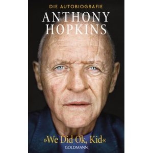 We Did Ok, Kid" | Anthony Hopkins, Conny Lösch (ISBN: 9783442302321)