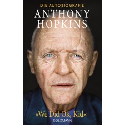 We Did Ok, Kid" | Anthony Hopkins, Conny Lösch