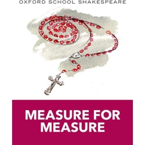 Oxford School Shakespeare: Measure for Measure | Gill, Roma, OBE (ISBN: 9780198393351)