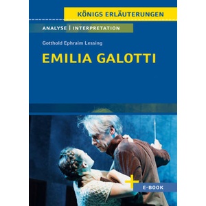 Emilia Galotti von Gotthold Ephraim Lessing - Textanalyse und Interpretation | Gotthold Ephraim Lessing, Rüdiger Bernhardt (ISBN: 9783129303177)