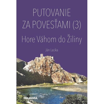 Putovanie za povesťami