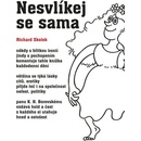 Nesvlíkej se sama