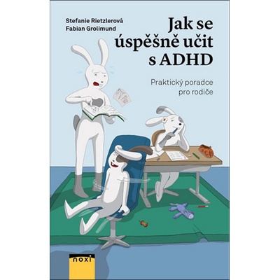 Úspěšné učení s ADHD CZ - Stefanie Rietzler, Fabian Grolimund