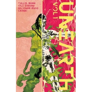 Unearth Volume 1 | Cullen Bunn, Kyle Strahm (ISBN: 9781534314924)