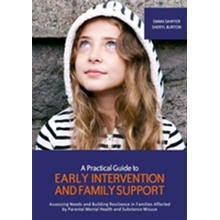 A PRACTICAL GUIDE TO EARLY INTERVEN