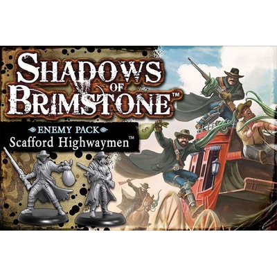 Flying Frog Productions Shadows of Brimstone Scafford Highwaymen