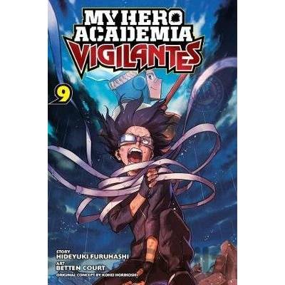 My Hero Academia: Vigilantes - Hideyuki Furuhashi, Kohei Horikoshi, Betten Court (ilustrátor)