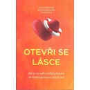 Otevři se lásce