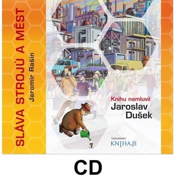 Sláva strojů a měst