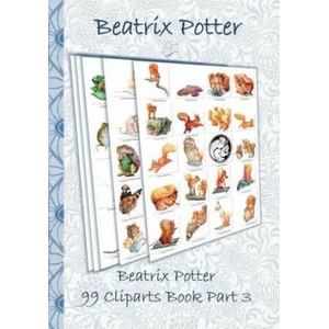 Beatrix Potter 99 Cliparts Book Part 3 ( Peter Rabbit ) | Beatrix Potter, Elizabeth M. Potter (ISBN: 9783752867091)