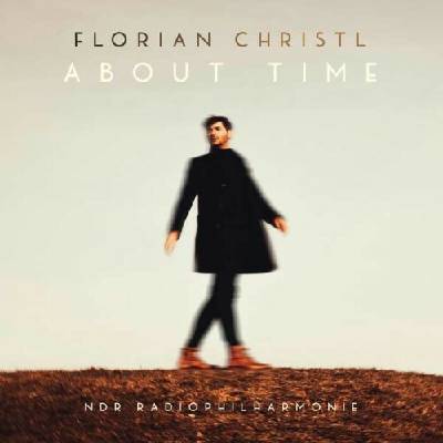 CHRISTL, FLORIAN / NDR RA - About Time LP