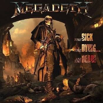 Megadeth - The Sick, The Dying. . . And The Dead! (Repress) (CD) (0602445124978)