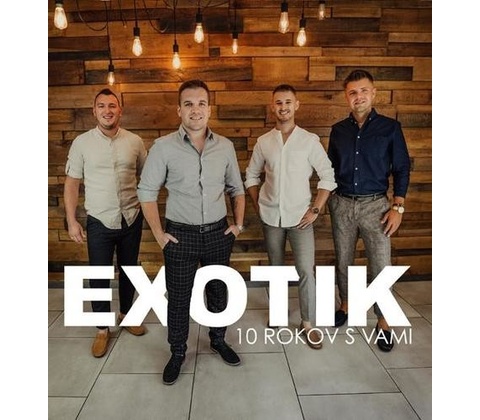 Exotik - 10 rokov s vami CD