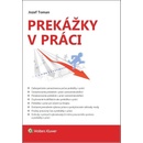 Prek ážky v práci
