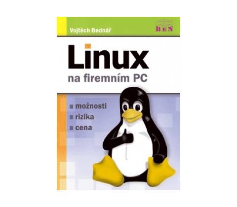 Linux na firemním PC Vojtěch Bednář