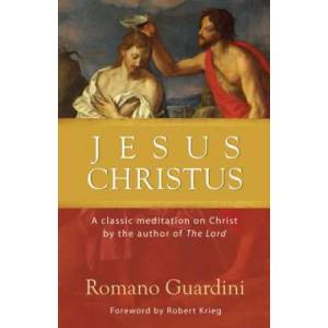 Jesus Christus | Romano Guardini (2012)