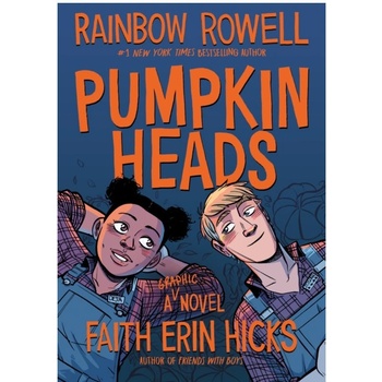 Pumpkinheads - Rainbow Rowell