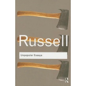 Unpopular Essays | Bertrand Russell (2004)