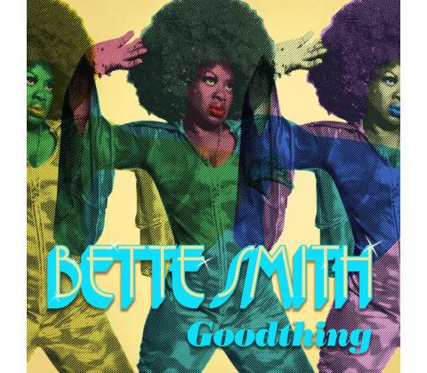 Bette Smith - Goodthing LP