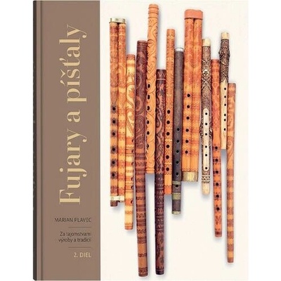 Fujary a píšťaly 2.diel + CD - Marian Plavec