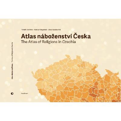 Atlas náboženství Česka - Tomáš Havlíček