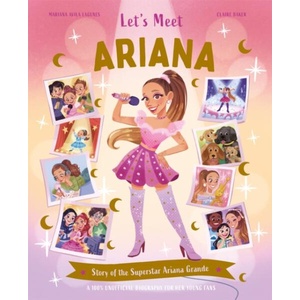 Let's Meet Ariana: Story of the Superstar Ariana Grande (ISBN: 9781035097630)