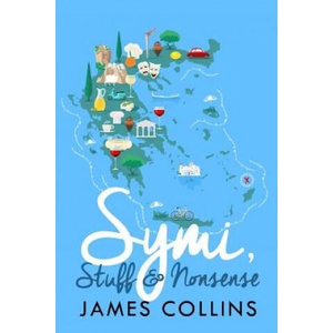 Symi, Stuff & Nonsense | James Collins (ISBN: 9781979025607)