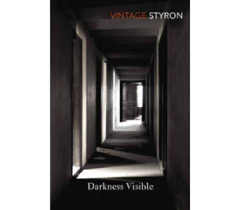 Darkness Visible - William Styron