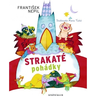 Strakaté pohádky - František Nepil